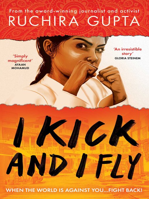 Title details for I Kick and I Fly by Ruchira Gupta - Available